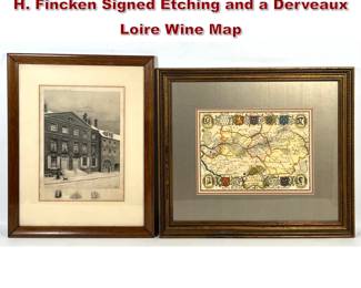 Lot 1936 2 Framed Prints including a James H. Fincken Signed Etching and a Derveaux Loire Wine Map