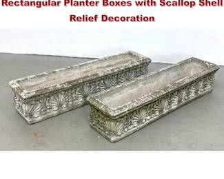 Lot 1600 Pair Weathered Cast Stone Rectangular Planter Boxes with Scallop Shell Relief Decoration