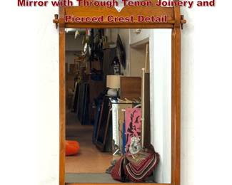 Lot 1432 Arts and Crafts Style Maple Wall Mirror with Through Tenon Joinery and Pierced Crest Detail