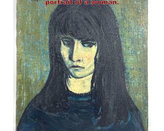 Lot 1865 Signed Oil on canvas expressionist portrait of a woman. 