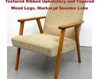 Lot 1503 Johanson Design Armchair with Textured Ribbed Upholstery and Tapered Wood Legs. Markaryd Sweden Labe