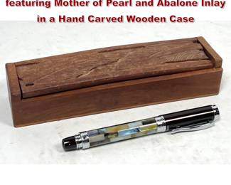 Lot 1923 Libelle Mosaic Fountain Pen featuring Mother of Pearl and Abalone Inlay in a Hand Carved Wooden Case