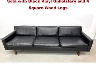 Lot 1539 Sedgefield Furniture Corp 3 seat Sofa with Black Vinyl Upholstery and 4 Square Wood Legs