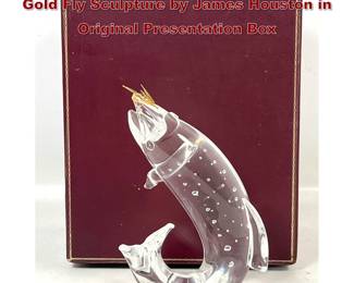 Lot 1816 Steuben Crystal Trout and 18 karat Gold Fly Sculpture by James Houston in Original Presentation Box