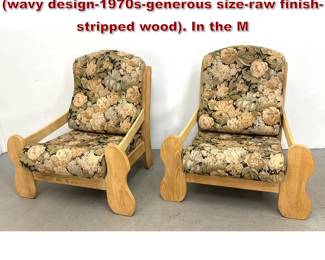 Lot 1470 Pair oak Dutch Lounge Armchairs wavy design1970sgenerous sizeraw finishstripped wood. In the M