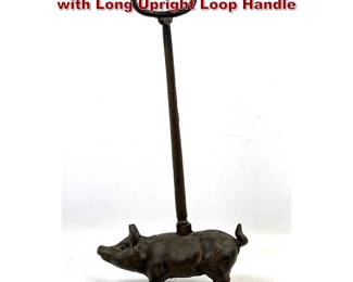 Lot 1850 Porter Style Cast Iron Pig Doorstop with Long Upright Loop Handle