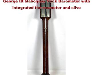Lot 1857 Joseph Tory and Co. London George III Mahogany Stick Barometer with integrated thermometer and silve