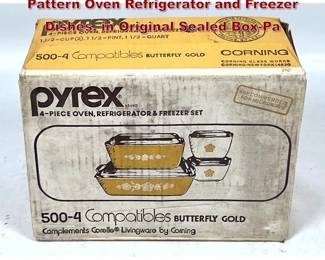 Lot 1661 4pc Set Pyrex Butterfly Gold Pattern Oven Refrigerator and Freezer Dishes. in Original Sealed BoxPa