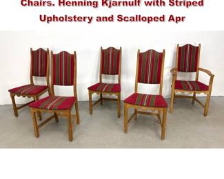 Lot 1431 Set 5 Danish Oak High Back Dining Chairs. Henning Kjarnulf with Striped Upholstery and Scalloped Apr