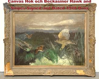 Lot 1834 Nils Bjorkquist Swedish. Oil on Canvas Hok och Beckasiner Hawk and Snipes Signed and Dated 1948 Orna