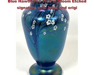 Lot 1808 Orient and Flume Art Glass Vase Blue Hawthorne Tree in Bloom Etched signature with label and origi