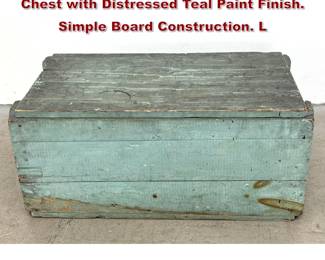 Lot 1727 Primitive Painted Pine Storage Chest with Distressed Teal Paint Finish. Simple Board Construction. L