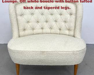 Lot 1413 Italian MidCentury Slipper Chair Lounge. Off white boucle with button tufted back and tapered legs.