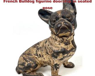 Lot 1845 Vintage Hubley style cast iron French Bulldog figurine doorstop in seated pose