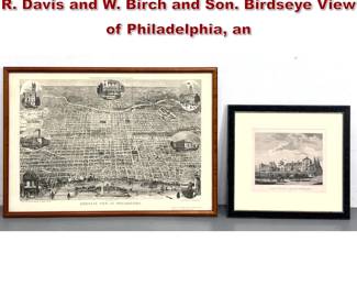 Lot 1830 2 Framed Philadelphia Prints, Theo. R. Davis and W. Birch and Son. Birdseye View of Philadelphia, an