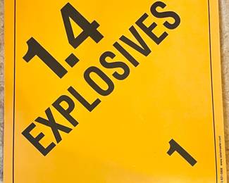 "EXPLOSIVES" FREIGHT HAZMAT PLACARD