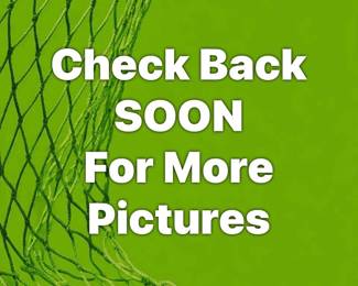 CHECK BACK SOON FOR MORE PICTURES