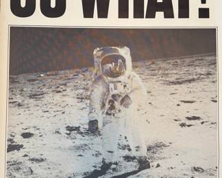 New York Daily News July 21, 1969 'SO WHAT!' Moon Landing Original Newspaper