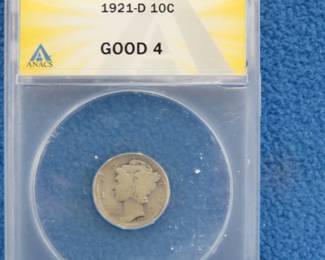 Lot 275. 1921 D Mercury Dime Slabbed and Graded ANACS Good 4