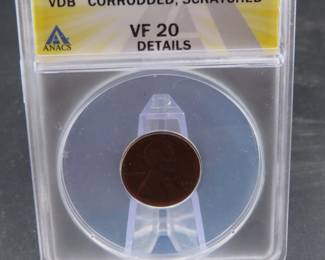 Lot 219. 1909 S VDB slabbed and graded ANACS VF 20 Details, corroded, scratched