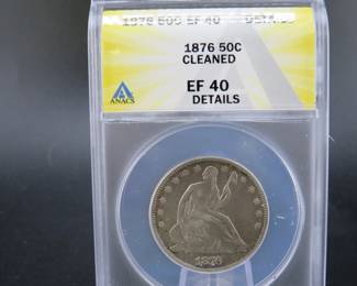 Lot 253. 1876 Liberty Seated Half Dollar slabbed and graded ANACS EF 40 Details Cleaned