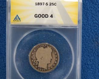 Lot 274. 1897 S Barber Quarter Slabbed and Graded ANACS Good 4