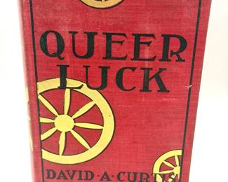 1899 Vintage Book “Queer Luck” with Inscription dated 1901