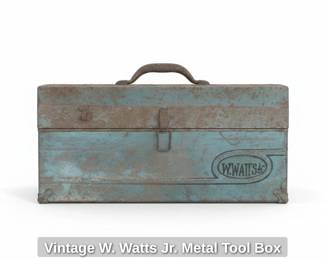 Vintage W. Watts Jr. Metal Tool Box