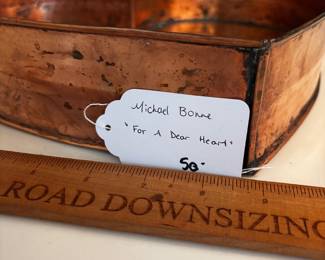 F91 - $50. Michael Bonne "For A Dear Heart" Copper Heart Pan.