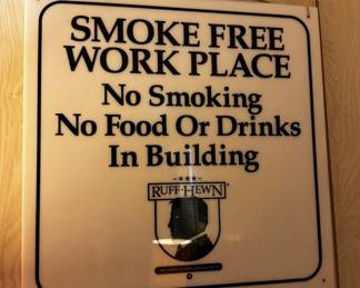 Ruff-Hewn No Smoking Sign