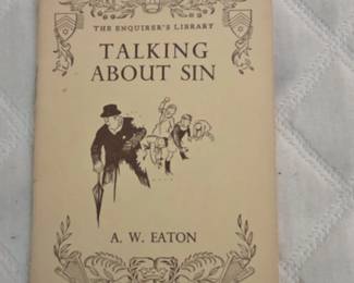 Talking About Sin by A. W. Eaton The Enquirers Library