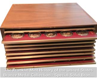The Franklin Mint History of the United States Bronze Medal Collection Special Solid Bronze Edition