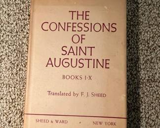 The Confessions of Saint Augustine Sheed Ward