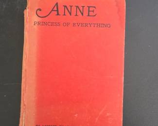 Anne, Princess of Everything by Blanche Elizabeth Wade