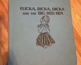 Flicka, Ricka, Dicka and the Big Red Hen by Maj Lindman