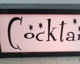 Cocktails Lightup Sign