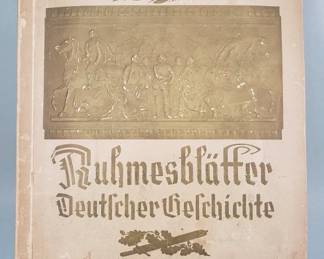 107 Lot 347 Antique German cigarette card album Glory Pages of German History