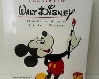 The Art of Walt Disney: From Mickey Mouse to the Magic Kingdoms by Christopher Finch