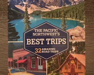 Lonely Planet The Pacific Northwest's Best Trips Travel Guide