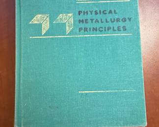 Physical Metallurgy Principles, Third Edition by Robert E. Reed-Hill