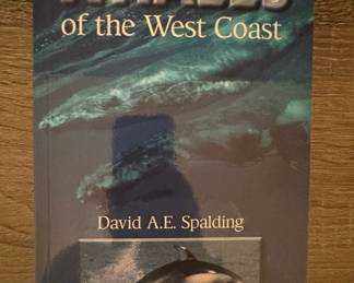 Whales of the West Coast by David A.E. Spalding