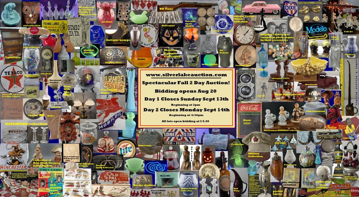This auction has 825+ lots and will end on 2 different days being Sunday afternoon 9/13/26 beginning at 2pm and on Monday 9/14/26 beginning at 6:30 pm .  There is not enough room here to show pictures of all the wonderful items so please visit the catalog! www.silverlakeauction.com