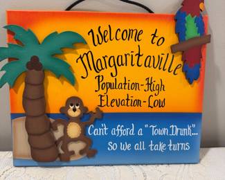 Margaritaville Sign, 12x10H,   $10