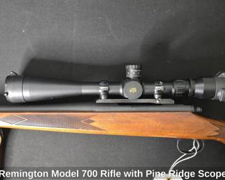 Remington Model 700 Rifle with Pine Ridge Scope