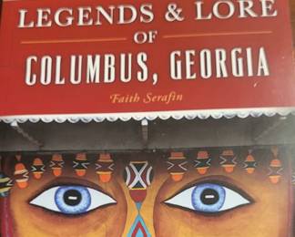 Legends and Lore of Columbus, Georgia Book