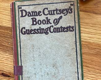 Dame Curtsey's Book of Guessing Contests by Ellye Howell Glover