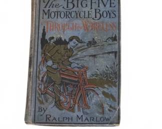 The Big Five Motorcycle Boys Through by Wireless