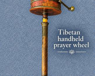 Tibetan handheld prayer wheel, also known as a mani wheel