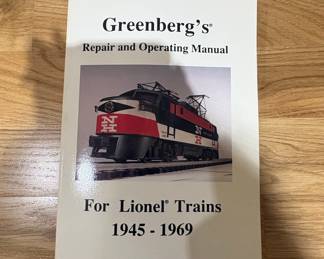 Greenberg's Repair and Operating Manual for Lionel Trains 1945-1969