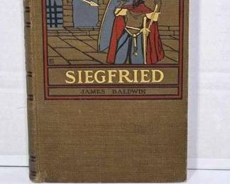 1905 The Story of Siegfried by James Baldwin